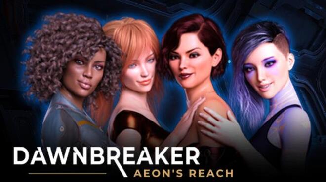 Dawnbreaker - Aeon's Reach Free Download