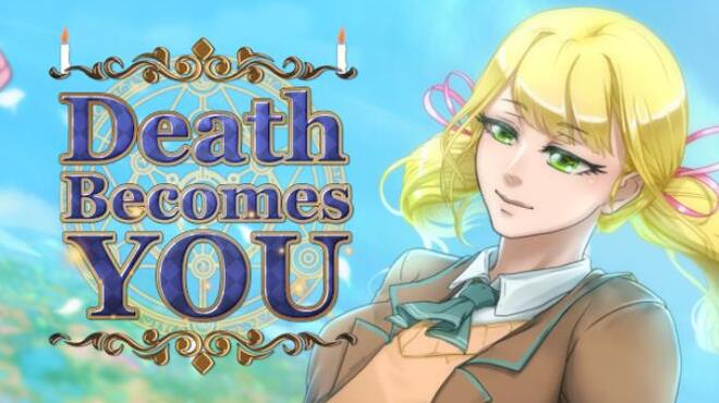 Death Becomes You - Mystery Visual Novel Free Download