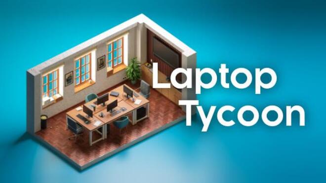 Laptop Tycoon Free Download