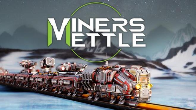 Miner's Mettle Free Download