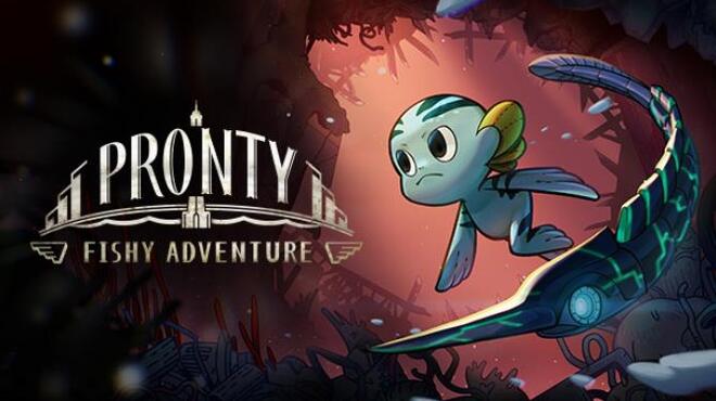 Pronty: Fishy Adventure Free Download