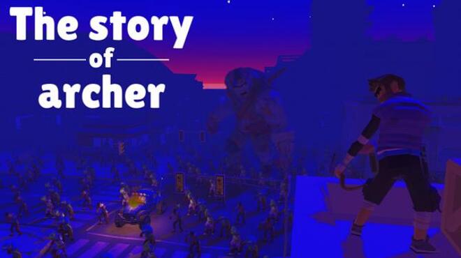 The story of archer Free Download