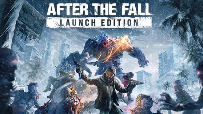 After the Fall – Launch Edition Free Download