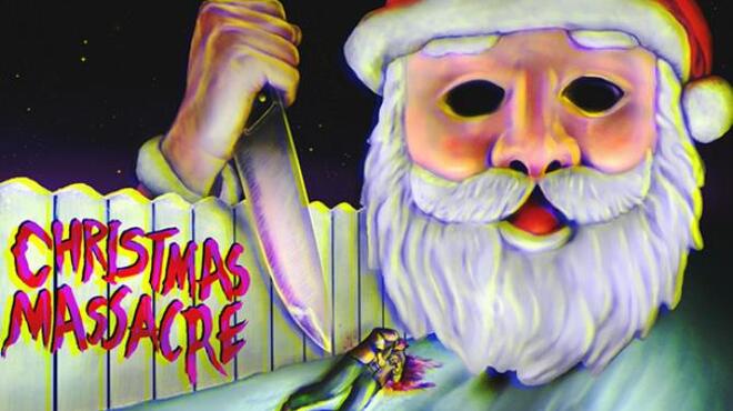Christmas Massacre Free Download