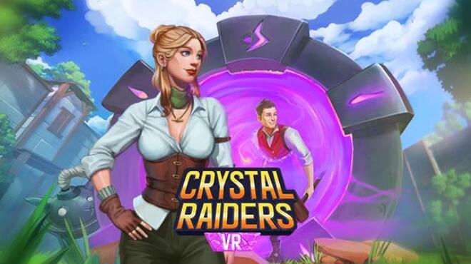 Crystal Raiders VR Free Download