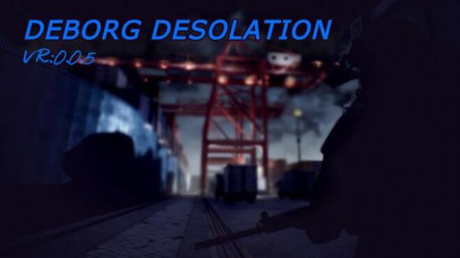 Deborg Desolation Pre-Born Free Download