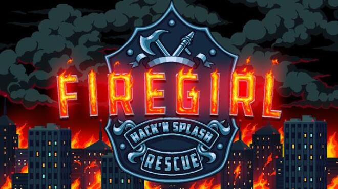 Firegirl: Hack ‘n Splash Rescue Free Download