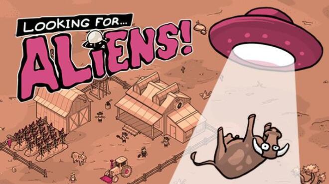 Looking for Aliens Free Download