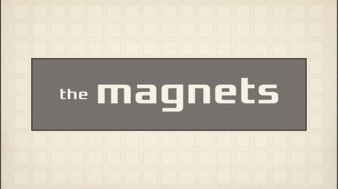 The Magnets Free Download