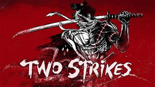 Two Strikes Free Download