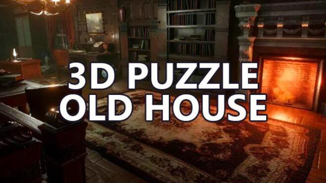 3D PUZZLE - Old House Free Download