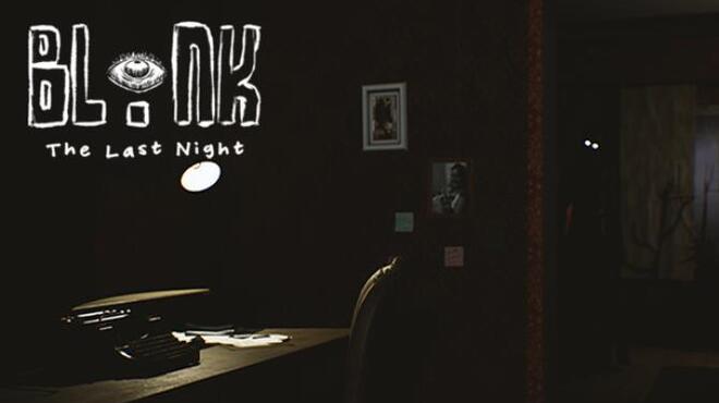 BLINK: The Last Night Free Download