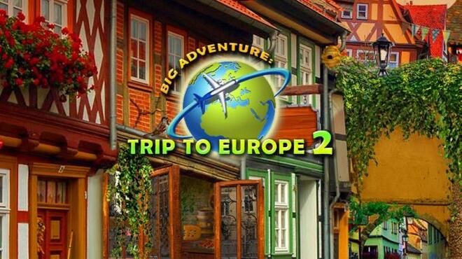 Big Adventure: Trip to Europe 2 Collector’s Edition Free Download
