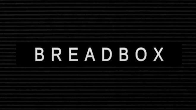 Breadbox Free Download