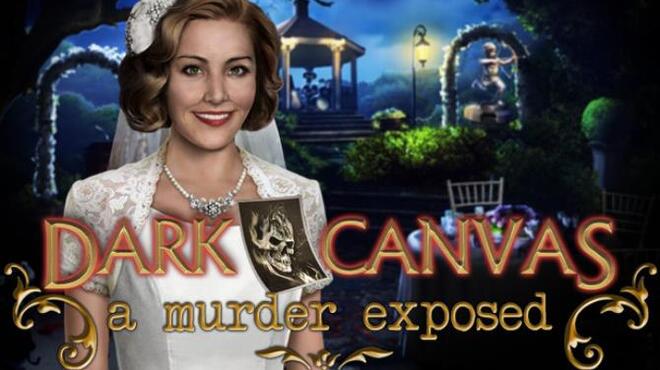 Dark Canvas: A Murder Exposed Collector's Edition Free Download