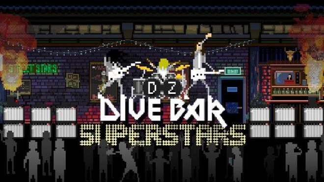 Dive Bar Superstars Free Download