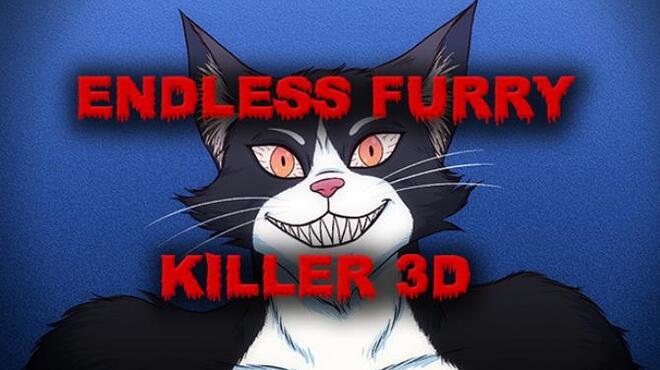 Endless Furry Killer 3D Free Download