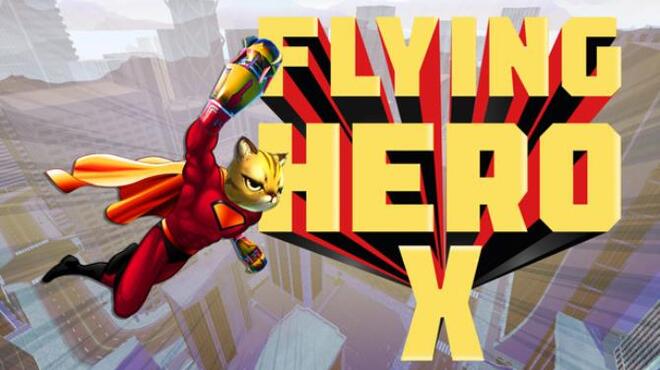 Flying Hero X Free Download