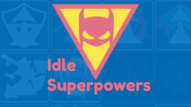 Idle Superpowers Free Download