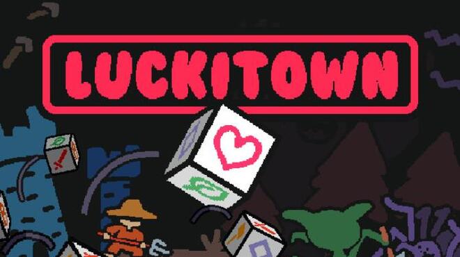 Luckitown Free Download