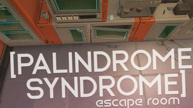 Palindrome Syndrome: Escape Room Free Download