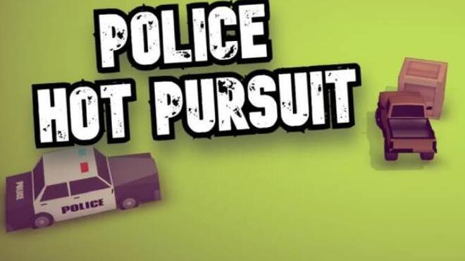 Police Hot Pursuit Free Download