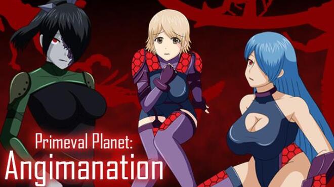 Primeval Planet: Angimanation Free Download