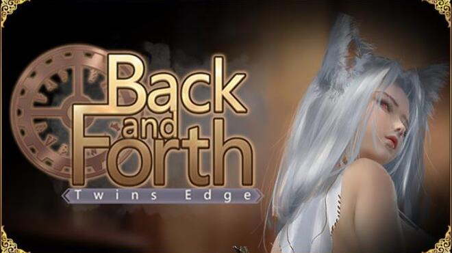 Twins Edge : Back and Forth Free Download