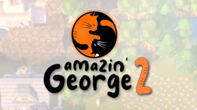 amazin’ George 2 Free Download