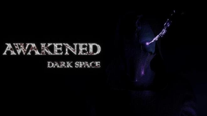 Awakened: Dark Space Free Download