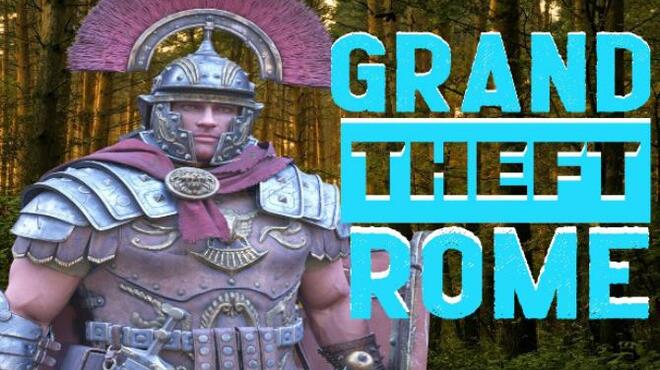 Grand Theft Rome Free Download
