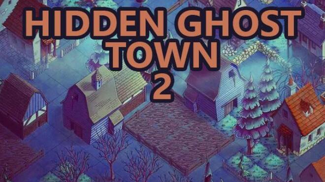 Hidden Ghost Town 2 Free Download