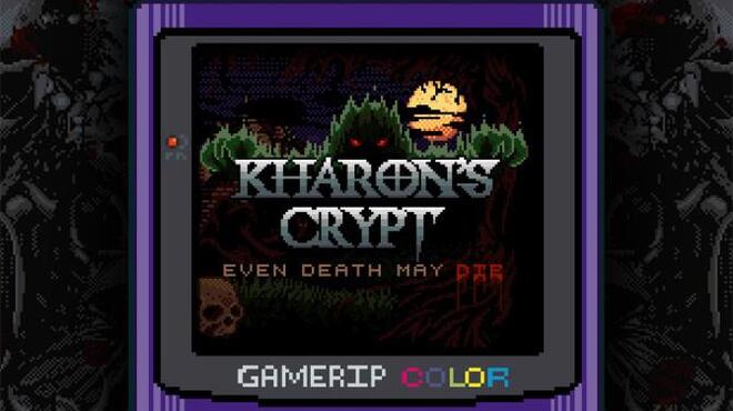 Kharon’s Crypt – Even Death May Die Free Download
