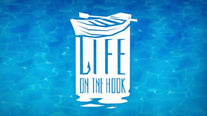 Life on the hook Free Download