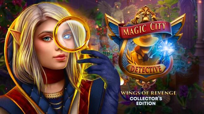 Magic City Detective: Wings Of Revenge Collector's Edition Free Download