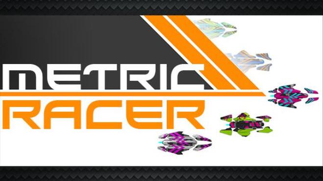 Metric Racer Free Download