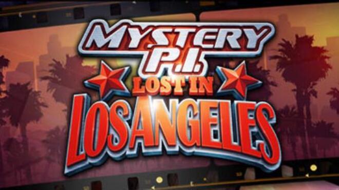 Mystery P.I. - Lost in Los Angeles Free Download