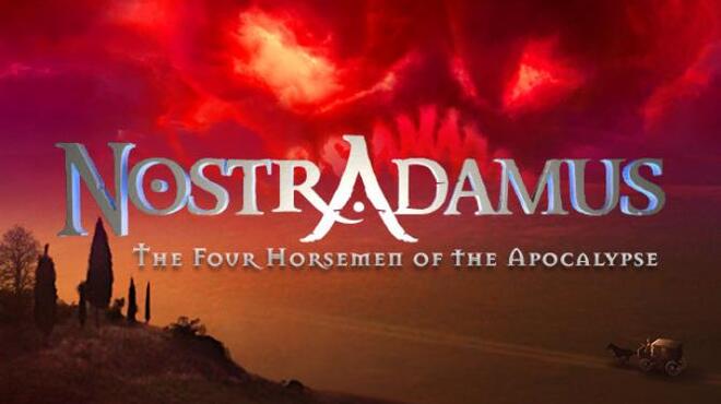 Nostradamus - The Four Horsemen of the Apocalypse Free Download