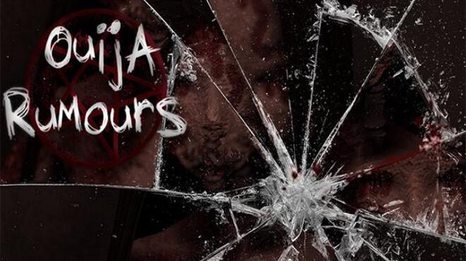 Ouija Rumours Free Download