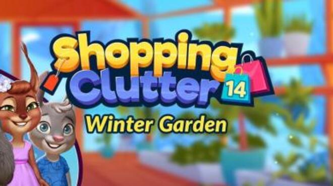 Shopping Clutter 14: Winter Garden Free Download