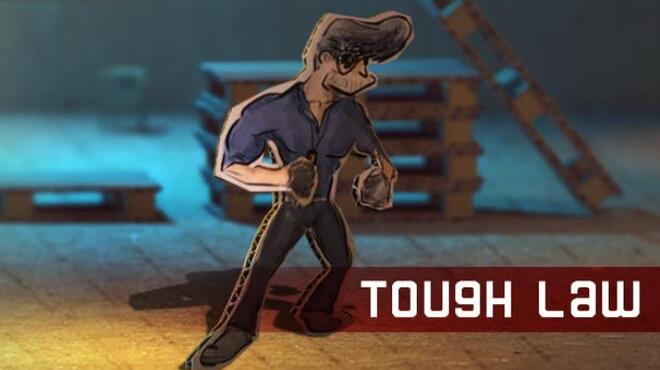 Tough Law Free Download LoadGames