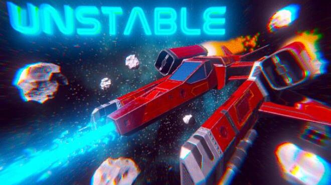 UNSTABLE Free Download