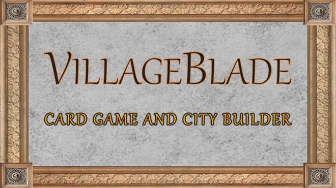 VillageBlade Free Download