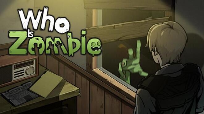 Who Is Zombie Free Download