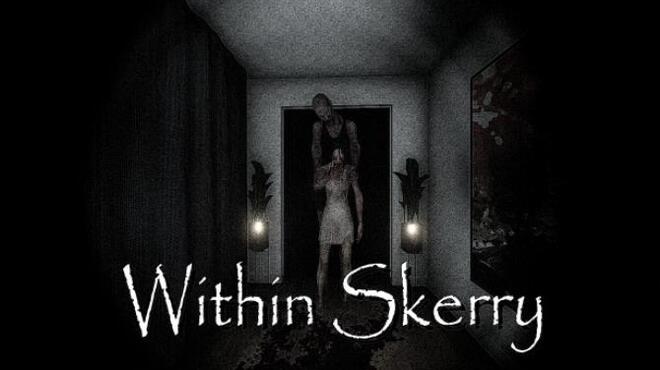 Within Skerry Free Download