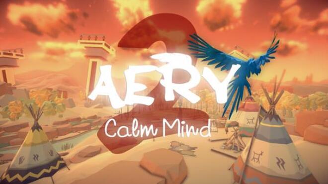 Aery - Calm Mind 2 Free Download