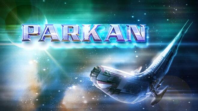 PARKAN: THE IMPERIAL CHRONICLES Free Download