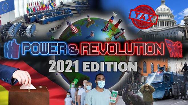 Power & Revolution 2021 Edition Free Download