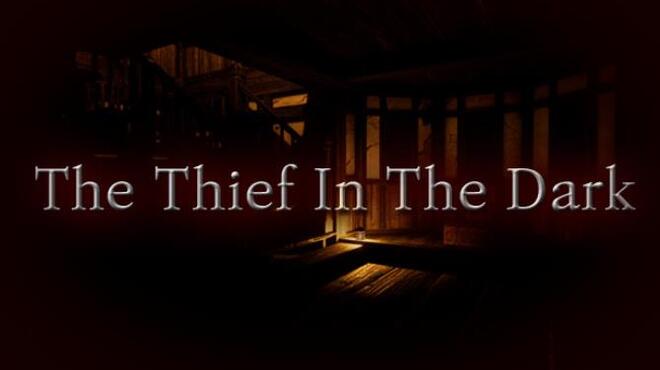 The Thief In The Dark Free Download