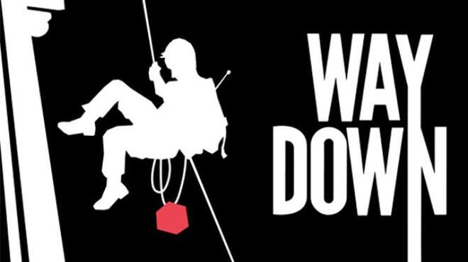 Way Down Free Download